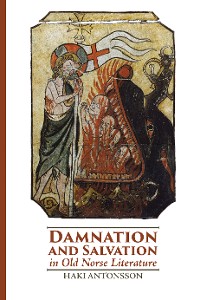Cover Damnation and Salvation in Old Norse Literature