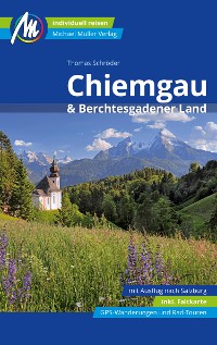 Cover Chiemgau & Berchtesgadener Land Reiseführer Michael Müller Verlag