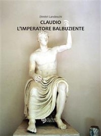 Cover Claudio L'Imperatore balbuziente