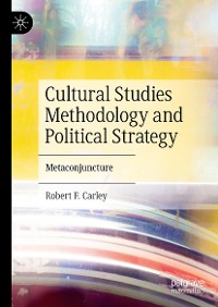 Cover Cultural Studies Methodology and Political Strategy