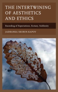 Cover Intertwining of Aesthetics and Ethics