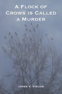 Cover A Flock of Crows is Called a Murder
