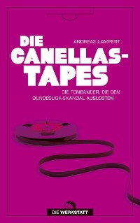 Cover Die Canellas-Tapes