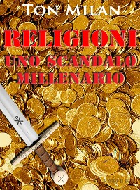 Cover Religioni. Uno scandalo millenario