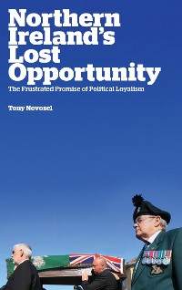 Cover Northern Ireland's Lost Opportunity