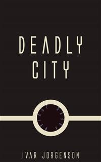 Cover Deadly City