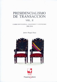 Cover Presidencialismo de transacción Vol. II