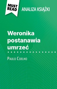 Cover Weronika postanawia umrzeć książka Paulo Coelho (Analiza książki)