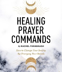 Cover Healing Prayer Commands