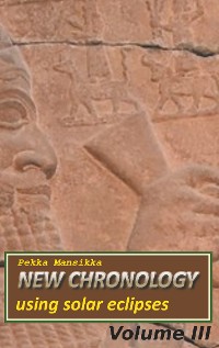 Cover New chronology using solar eclipses, Volume III