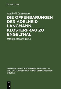 Cover Die Offenbarungen der Adelheid Langmann. Klosterfrau zu Engelthal