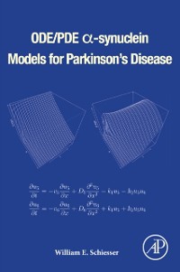 Cover ODE/PDE a-synuclein Models for Parkinson's Disease