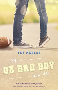 Cover The QB Bad Boy and Me