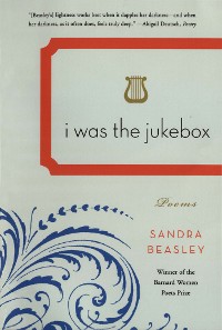 Cover I Was the Jukebox: Poems