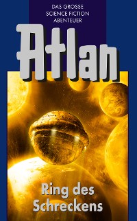 Cover Atlan 22: Ring des Schreckens (Blauband)