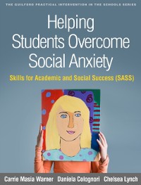 Cover Helping Students Overcome Social Anxiety