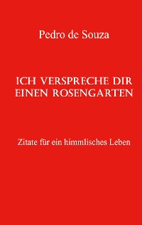 Cover Ich verspreche dir einen Rosengarten