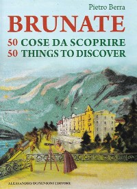 Cover Brunate 50 cose da scoprire – 50 things to discover