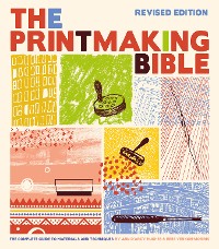 Cover Printmaking Bible, Revised Edition