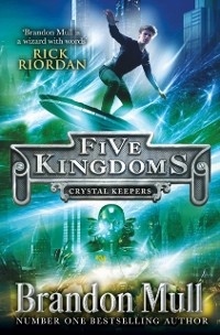 Cover Five Kingdoms: Crystal Keepers