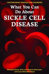 Cover What You Can Do About Sickle Cell Disease