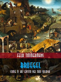 Cover Bruegel : come ti ho sentito nei tuoi quadri