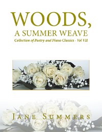 Cover Woods, a Summer Weave