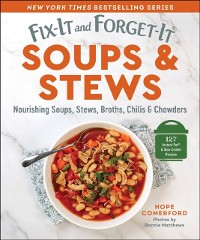 Cover Fix-It and Forget-It Soups & Stews