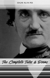 Cover Edgar Allan Poe: The Complete Tales and Poems (The Classics Collection)