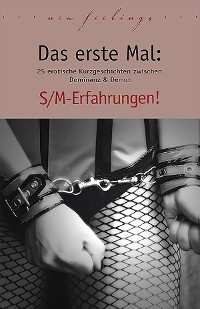 Cover Das erste Mal: S/M-Erfahrungen!