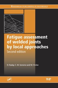 Cover Fatigue Assessment of Welded Joints by Local Approaches