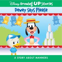 Cover Disney Growing Up Stories Dewey Says Please