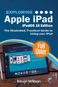 Cover Exploring Apple iPad - iPadOS 16 Edition