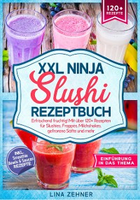 Cover XXL Ninja Slushi Rezeptbuch