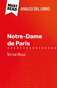 Cover Notre-Dame de Paris di Victor Hugo (Analisi del libro)