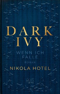 Cover Dark Ivy – Wenn ich falle