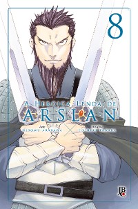 Cover A Heroica Lenda de Arslan vol. 8