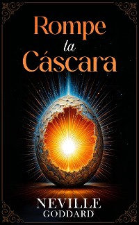 Cover Rompe la Cáscara - Colección Deluxe