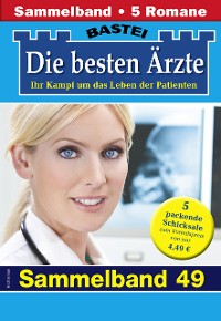Cover Die besten Ärzte - Sammelband 49