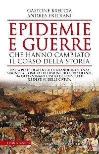Cover Epidemie e guerre che hanno cambiato il corso della storia