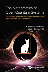 Cover MATHEMATICS OF OPEN QUANTUM SYSTEMS, THE