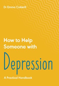 Cover How to Help Someone with Depression