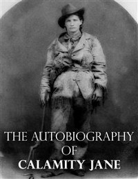 Cover The Autobiography of Calamity Jane