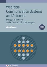 Cover Wearable Communication Systems and Antennas (Second Edition)