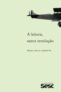 Cover A leitura, outra revolução