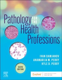 Cover Pathology for the Health Professions - E-Book