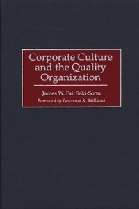 Cover Corporate Culture and the Quality Organization