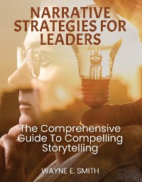 Cover Narrative strategies for leaders