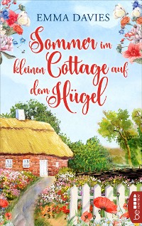 Cover Sommer im kleinen Cottage auf dem Hügel
