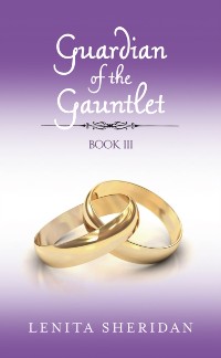 Cover Guardian of the Gauntlet, Book III